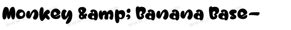 Monkey & Banana Base字体转换